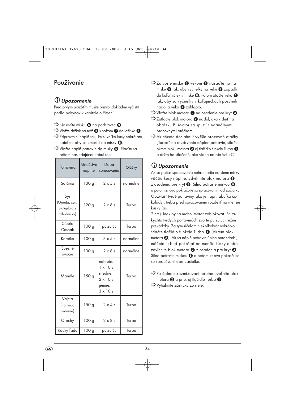 Používanie, Upozornenie | Silvercrest KH 1161 User Manual | Page 36 / 50