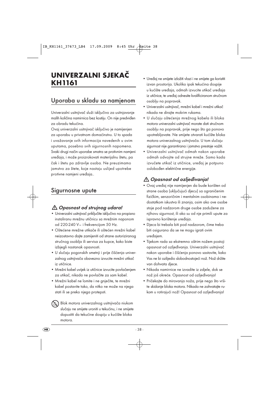 Univerzalni sjekač kh1161, Uporaba u skladu sa namjenom, Sigurnosne upute | Opasnost od strujnog udara, Opasnost od ozljeđivanja | Silvercrest KH 1161 User Manual | Page 40 / 50