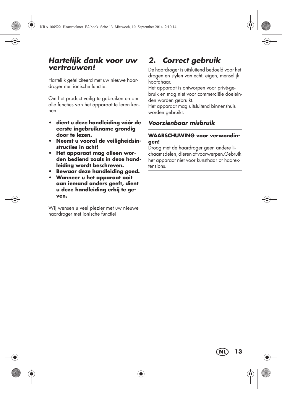 Hartelijk dank voor uw vertrouwen, Correct gebruik | Silvercrest SHTR 2200 D3 User Manual | Page 15 / 46