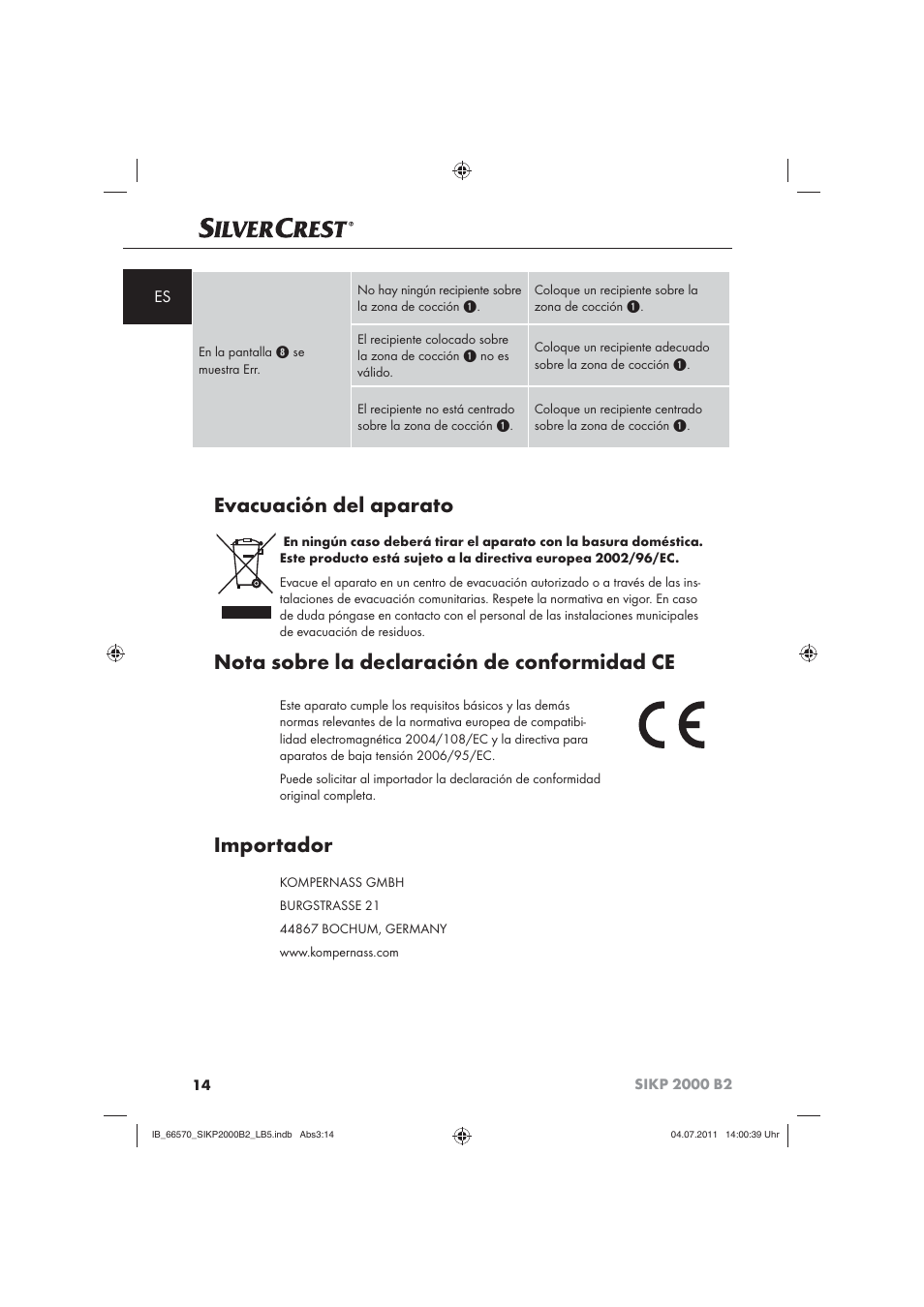 Evacuación del aparato, Nota sobre la declaración de conformidad ce, Importador | Silvercrest SIKP 2000 B2 User Manual | Page 16 / 81