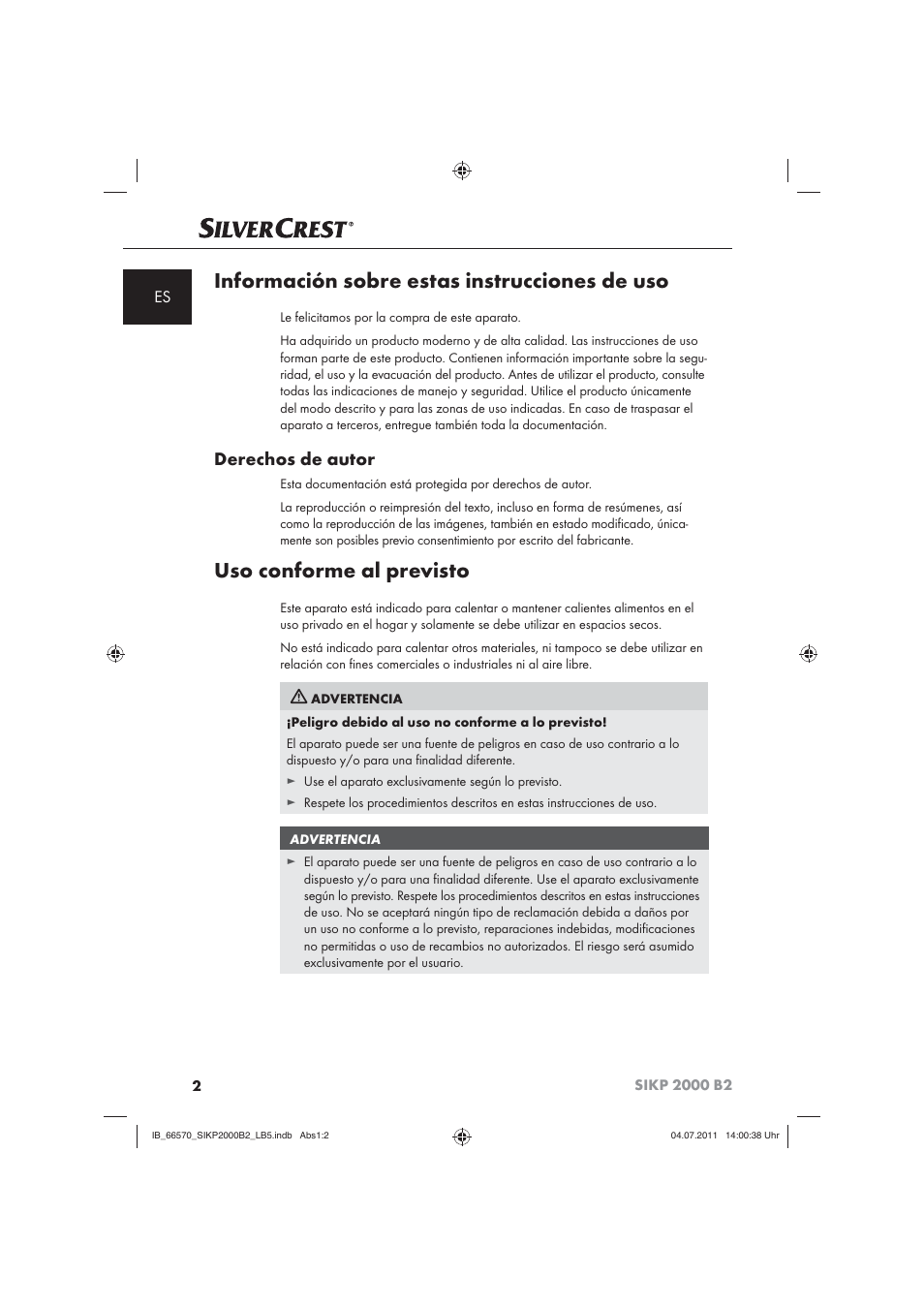 Información sobre estas instrucciones de uso, Uso conforme al previsto, Derechos de autor | Silvercrest SIKP 2000 B2 User Manual | Page 4 / 81