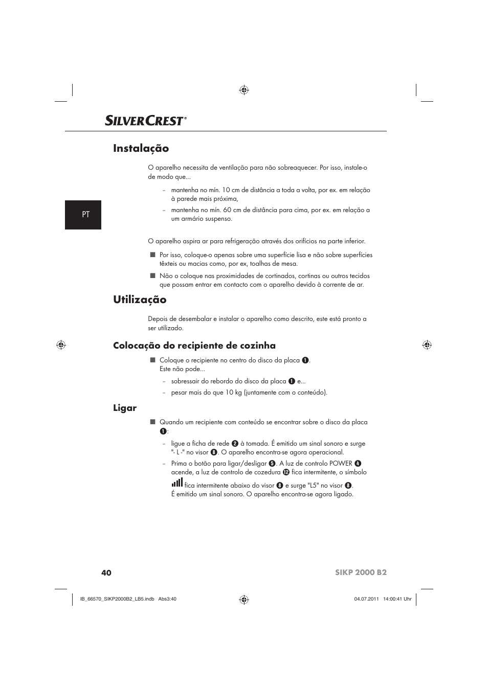 Instalação, Utilização, Colocação do recipiente de cozinha | Ligar | Silvercrest SIKP 2000 B2 User Manual | Page 42 / 81