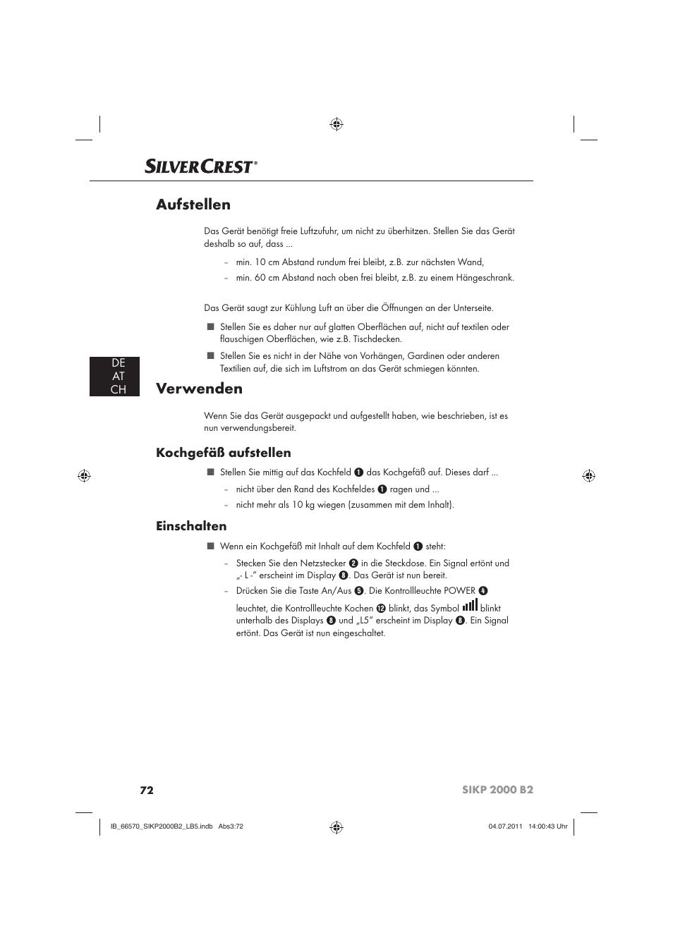 Aufstellen, Verwenden, Kochgefäß aufstellen | Einschalten, De at ch | Silvercrest SIKP 2000 B2 User Manual | Page 74 / 81