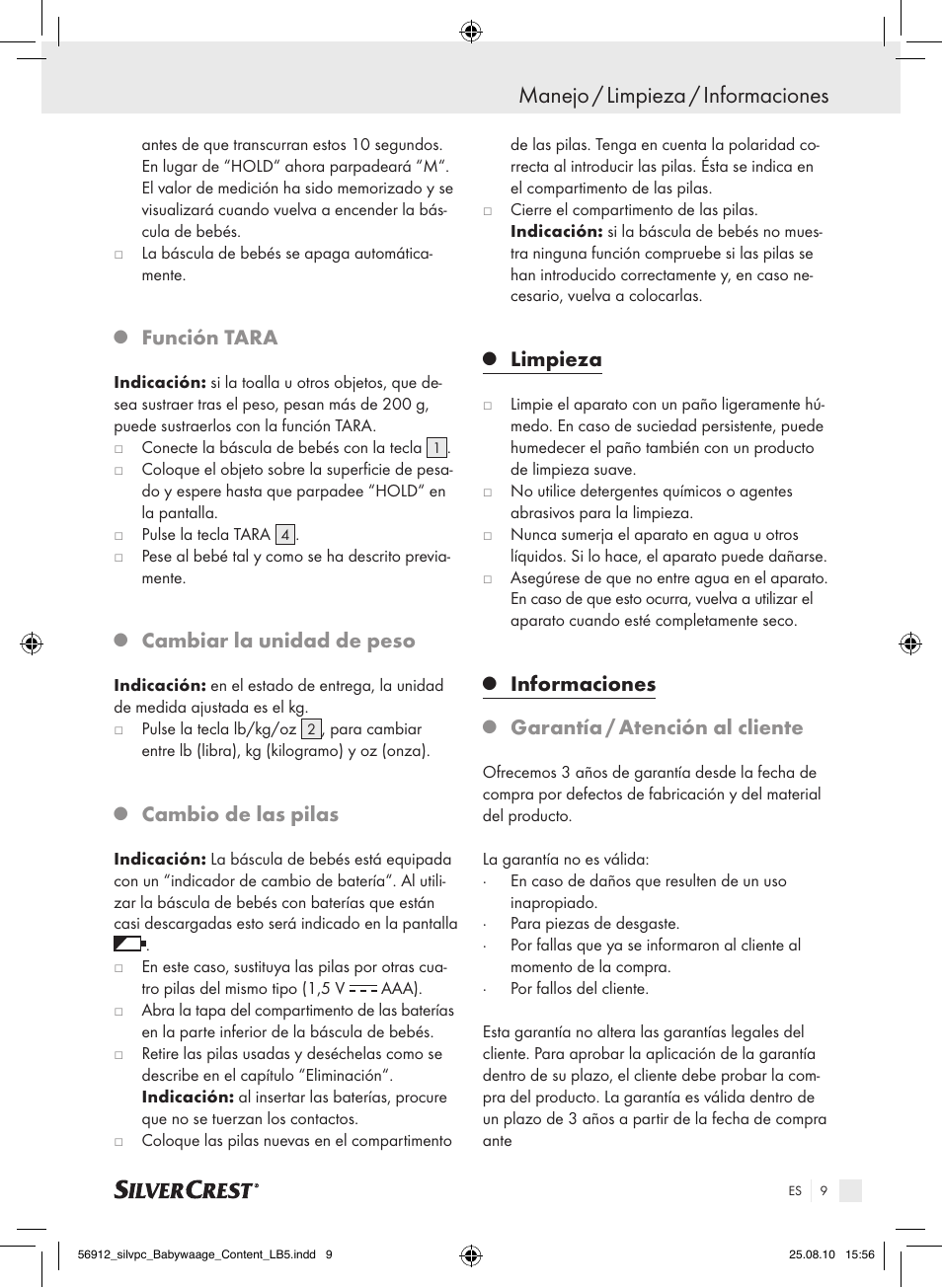 Manejo / limpieza / informaciones, Función tara, Cambiar la unidad de peso | Cambio de las pilas, Limpieza, Informaciones, Garantía / atención al cliente | Silvercrest Digital Baby Scale User Manual | Page 5 / 30