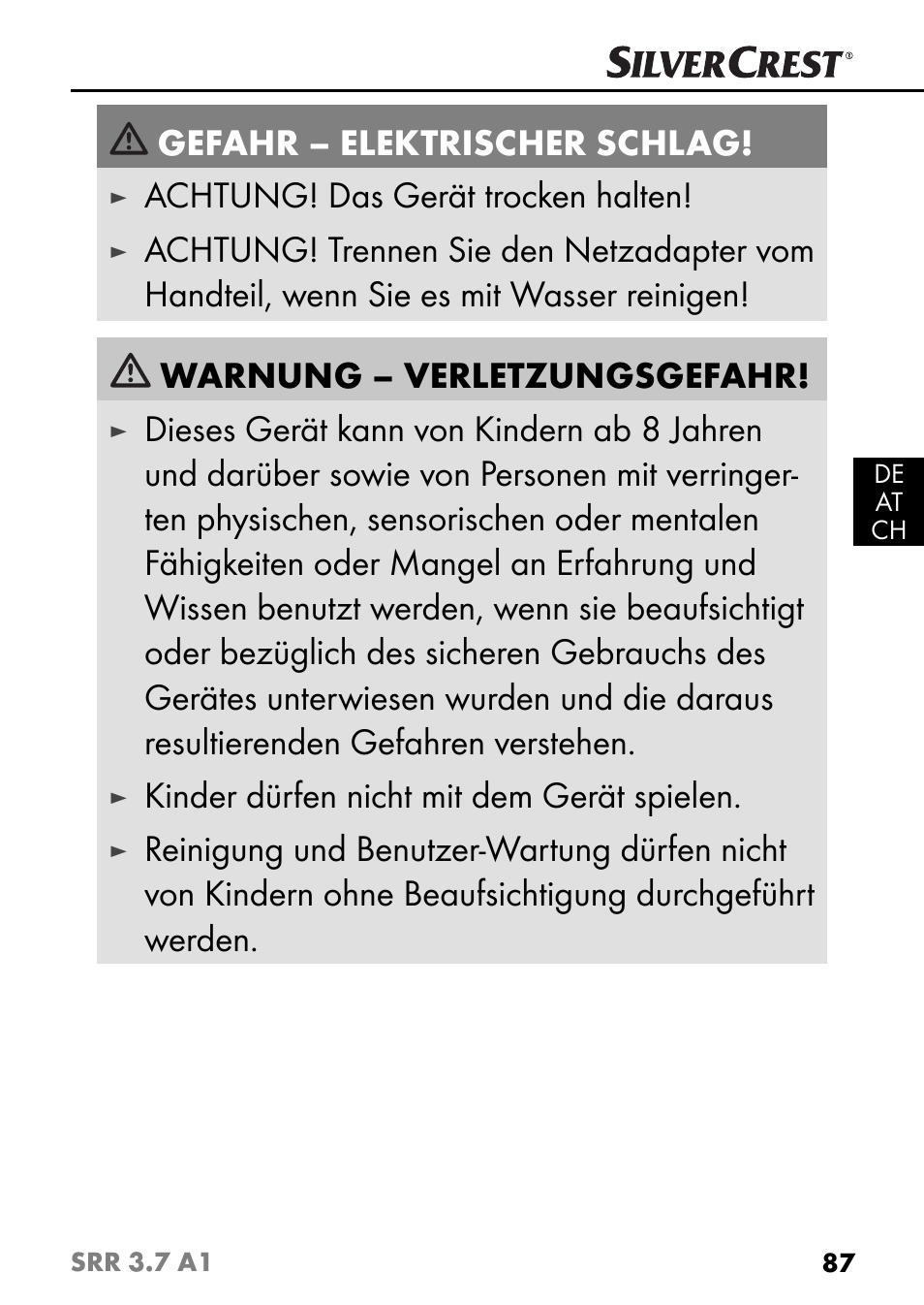 Gefahr – elektrischer schlag, Achtung! das gerät trocken halten, Kinder dürfen nicht mit dem gerät spielen | Silvercrest SRR 3.7 A1 User Manual | Page 91 / 105
