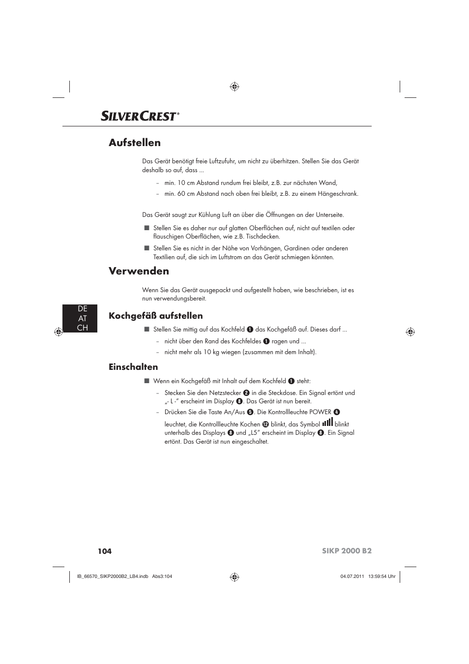 Aufstellen, Verwenden, Kochgefäß aufstellen | Einschalten, De at ch | Silvercrest SIKP 2000 B2 User Manual | Page 106 / 113