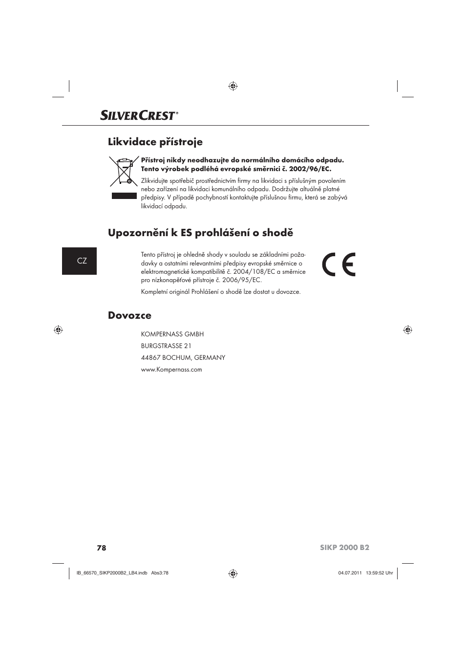 Likvidace přístroje, Upozornění k es prohlášení o shodě, Dovozce | Silvercrest SIKP 2000 B2 User Manual | Page 80 / 113