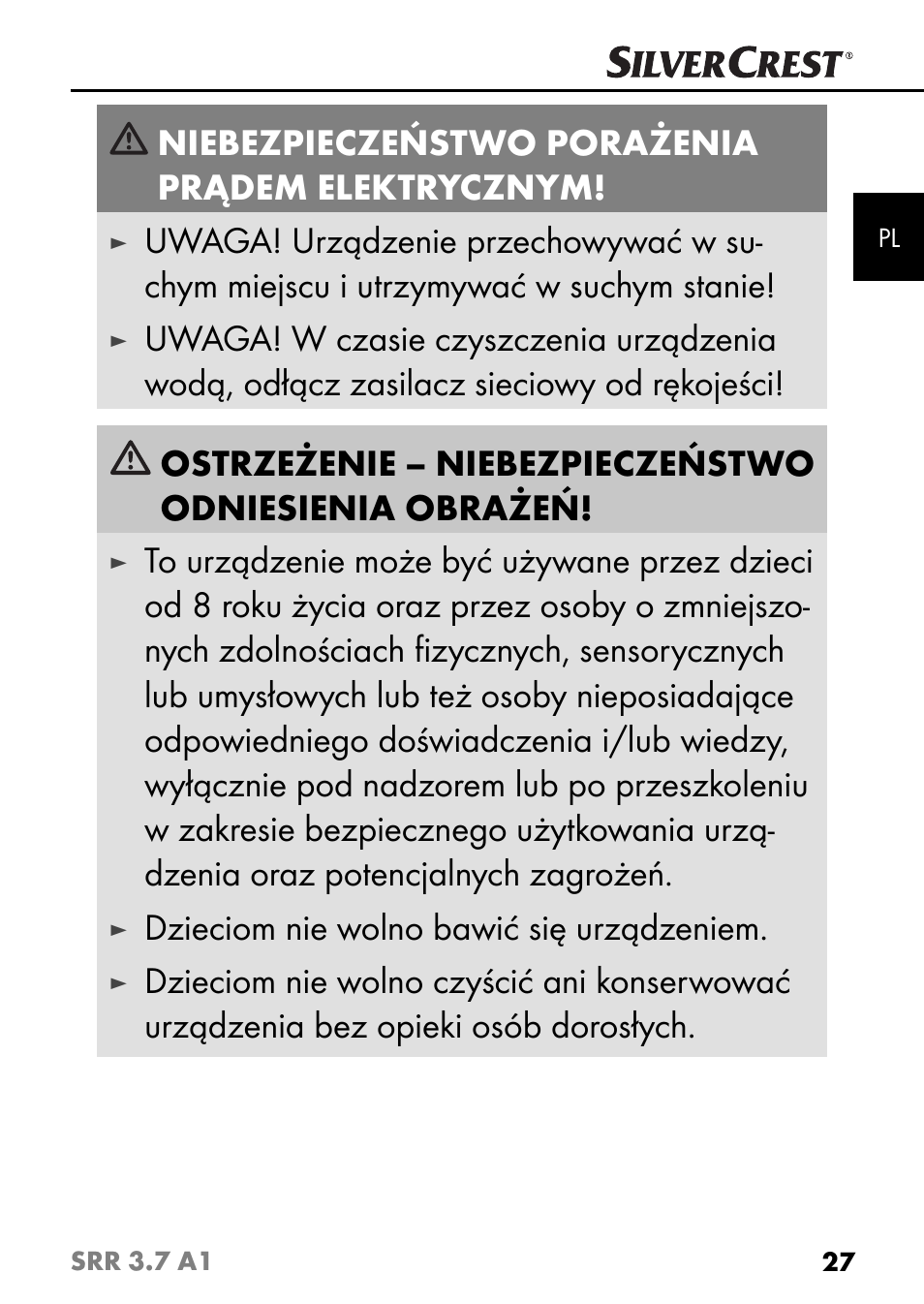 Niebezpieczeństwo porażenia prądem elektrycznym, Dzieciom nie wolno bawić się urządzeniem | Silvercrest SRR 3.7 A1 User Manual | Page 31 / 125