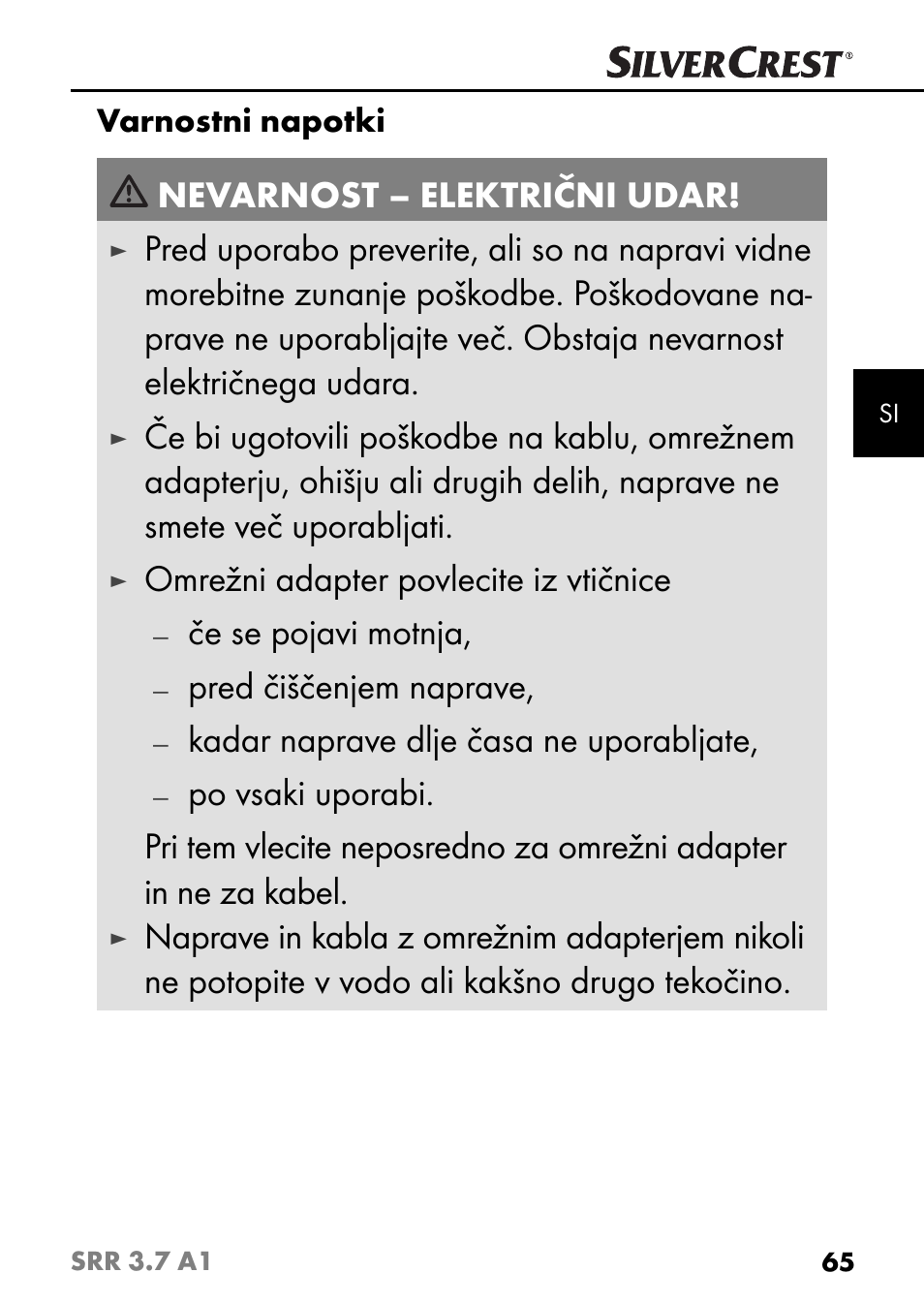 Nevarnost – električni udar, Omrežni adapter povlecite iz vtičnice, Če se pojavi motnja | Pred čiščenjem naprave, Kadar naprave dlje časa ne uporabljate, Varnostni napotki | Silvercrest SRR 3.7 A1 User Manual | Page 69 / 125