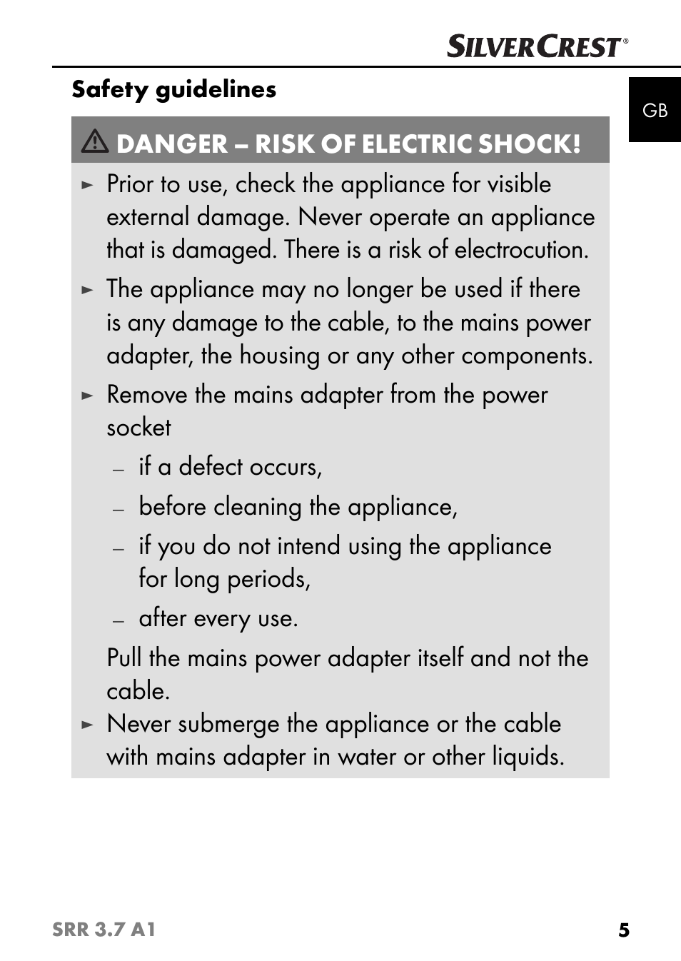 Danger – risk of electric shock, Remove the mains adapter from the power socket, If a defect occurs | Before cleaning the appliance, Safety guidelines | Silvercrest SRR 3.7 A1 User Manual | Page 9 / 125
