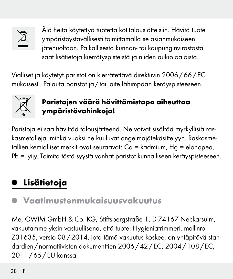 Lisätietoja vaatimustenmukaisuusvakuutus | Silvercrest Z31635 User Manual | Page 28 / 95