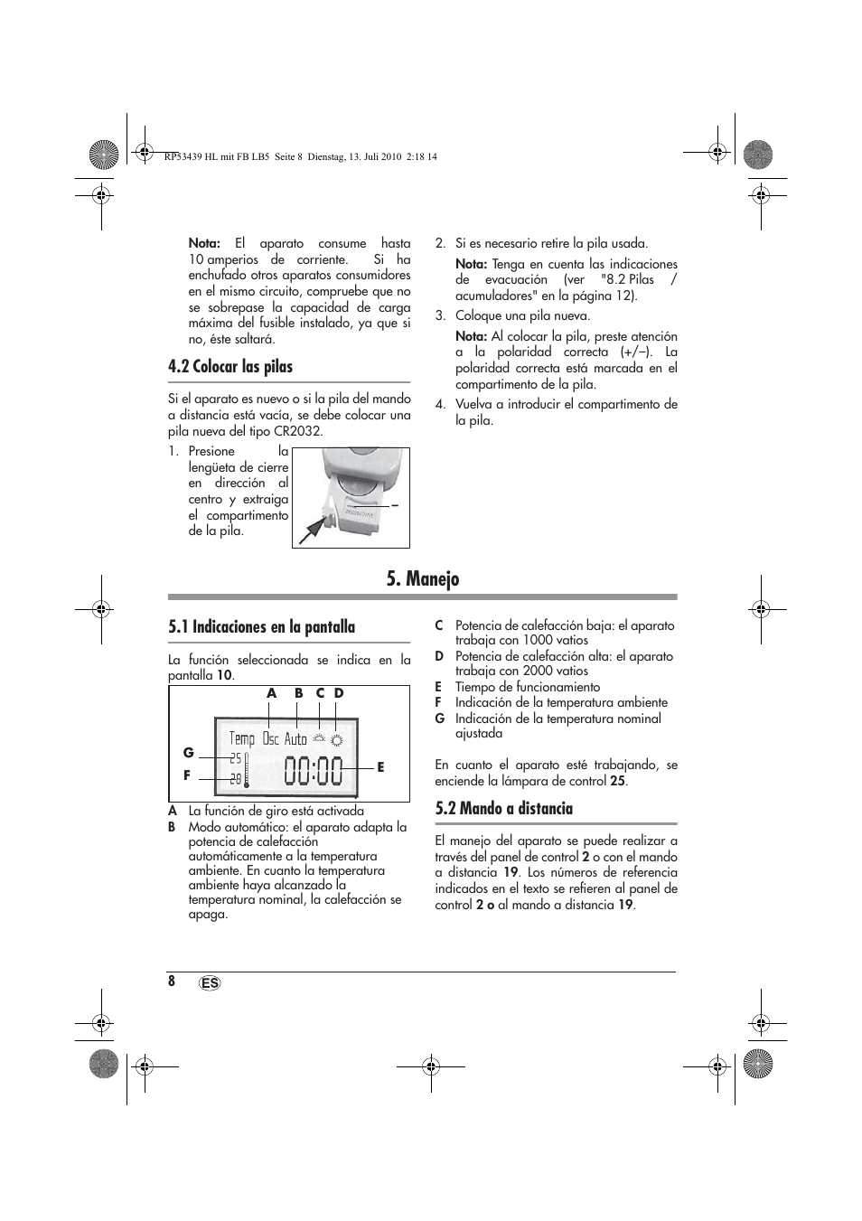 Manejo, 2 colocar las pilas, 1 indicaciones en la pantalla | 2 mando a distancia | Silvercrest SHLF 2000 A1 User Manual | Page 10 / 58