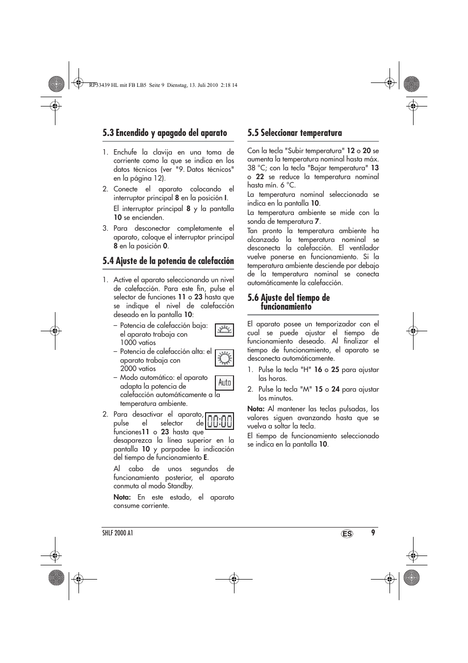 3 encendido y apagado del aparato, 4 ajuste de la potencia de calefacción, 5 seleccionar temperatura | 6 ajuste del tiempo de funcionamiento | Silvercrest SHLF 2000 A1 User Manual | Page 11 / 58