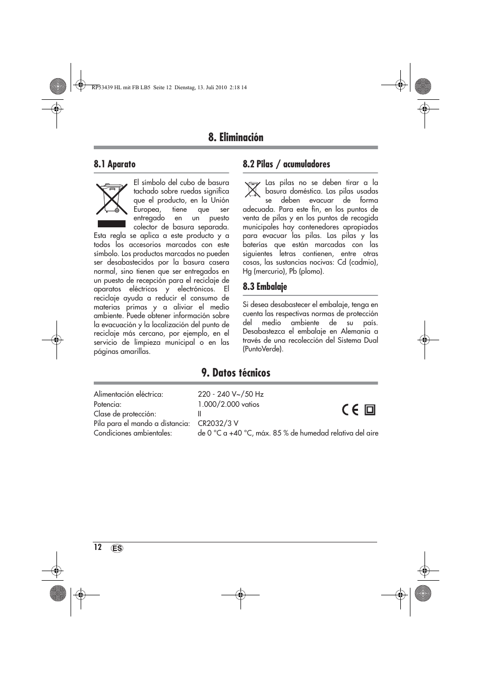 Eliminación, Datos técnicos, 1 aparato | 2 pilas / acumuladores, 3 embalaje | Silvercrest SHLF 2000 A1 User Manual | Page 14 / 58