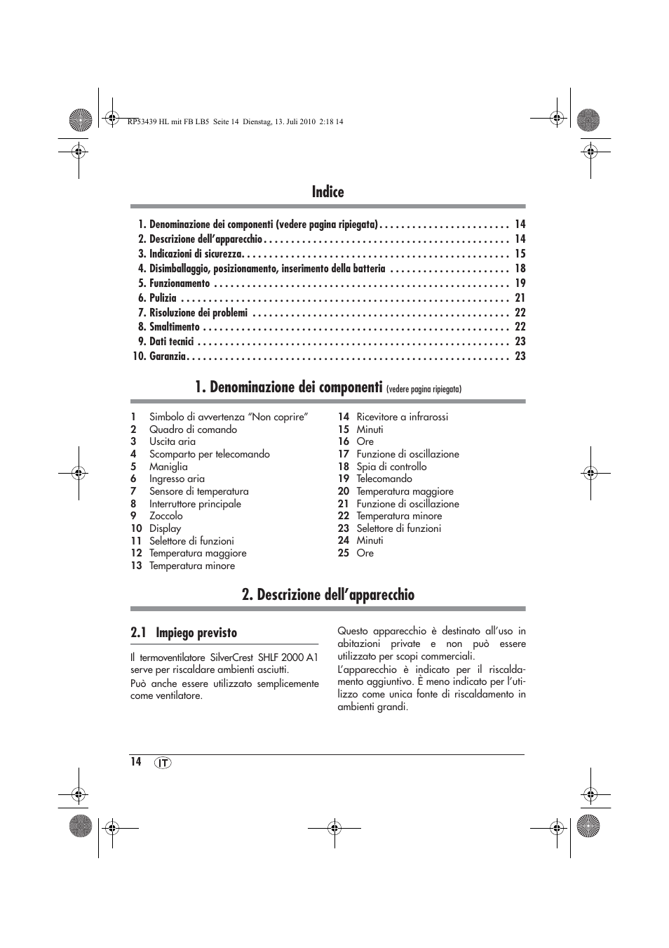 Indice, Denominazione dei componenti, Descrizione dell’apparecchio | 1 impiego previsto | Silvercrest SHLF 2000 A1 User Manual | Page 16 / 58