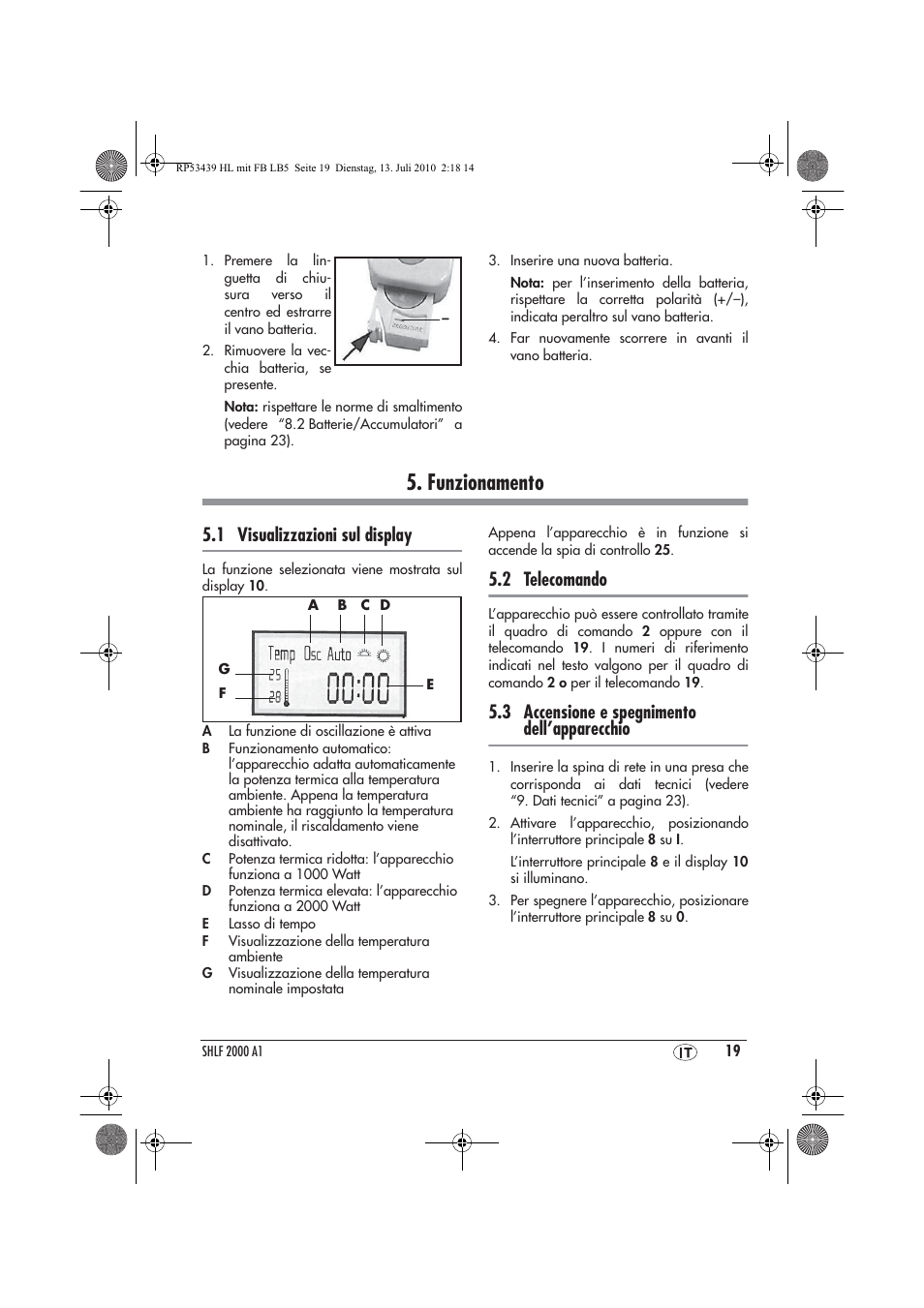 Funzionamento, 1 visualizzazioni sul display, 2 telecomando | 3 accensione e spegnimento dell’apparecchio | Silvercrest SHLF 2000 A1 User Manual | Page 21 / 58