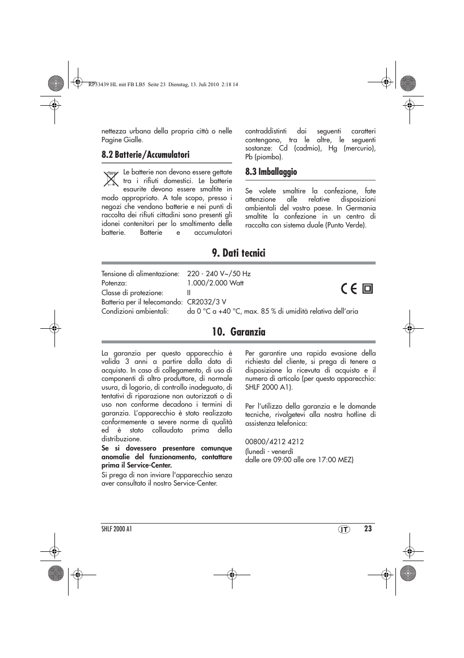 Dati tecnici, Garanzia, 2 batterie/accumulatori | 3 imballaggio | Silvercrest SHLF 2000 A1 User Manual | Page 25 / 58