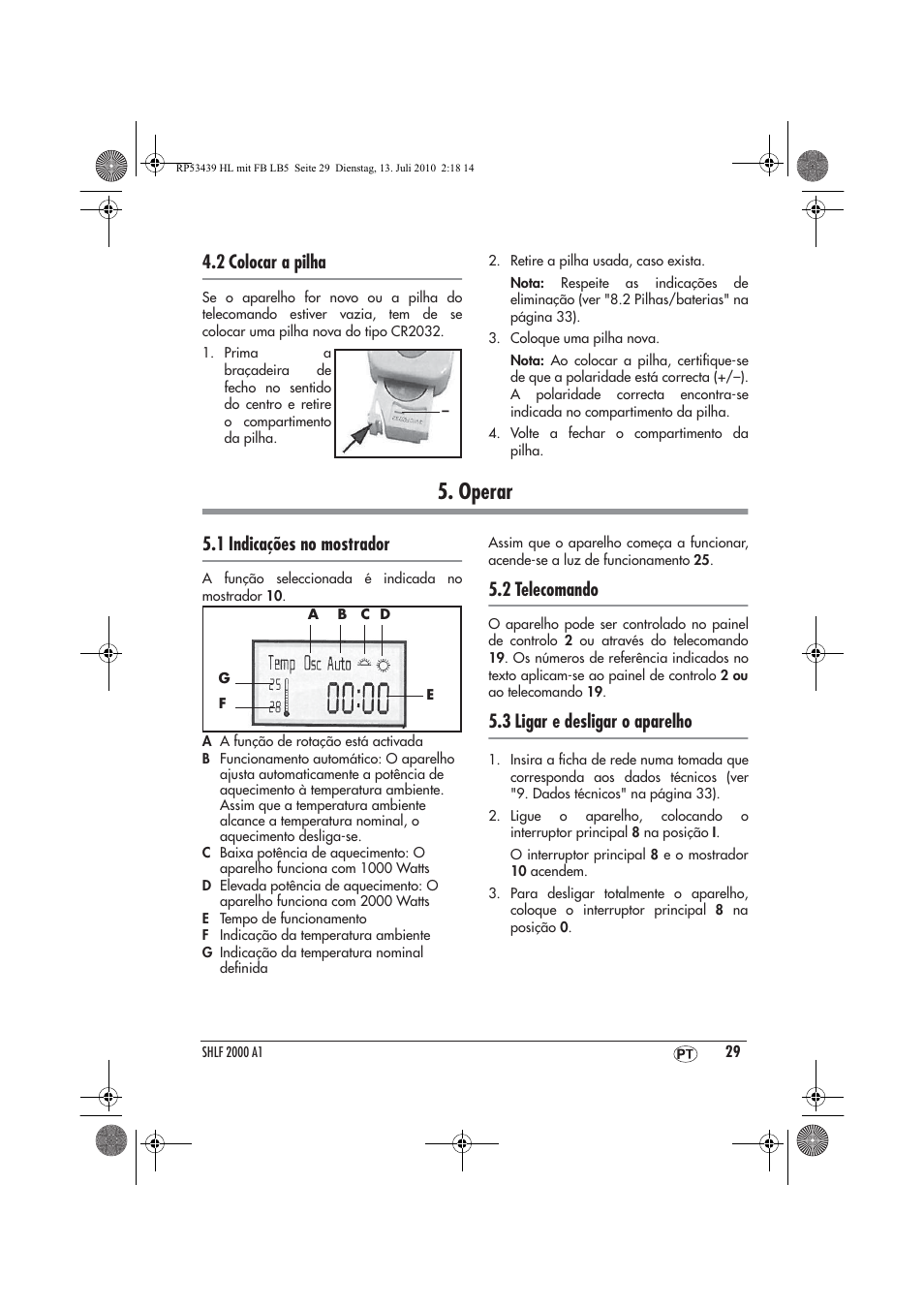 Operar, 2 colocar a pilha, 1 indicações no mostrador | 2 telecomando, 3 ligar e desligar o aparelho | Silvercrest SHLF 2000 A1 User Manual | Page 31 / 58