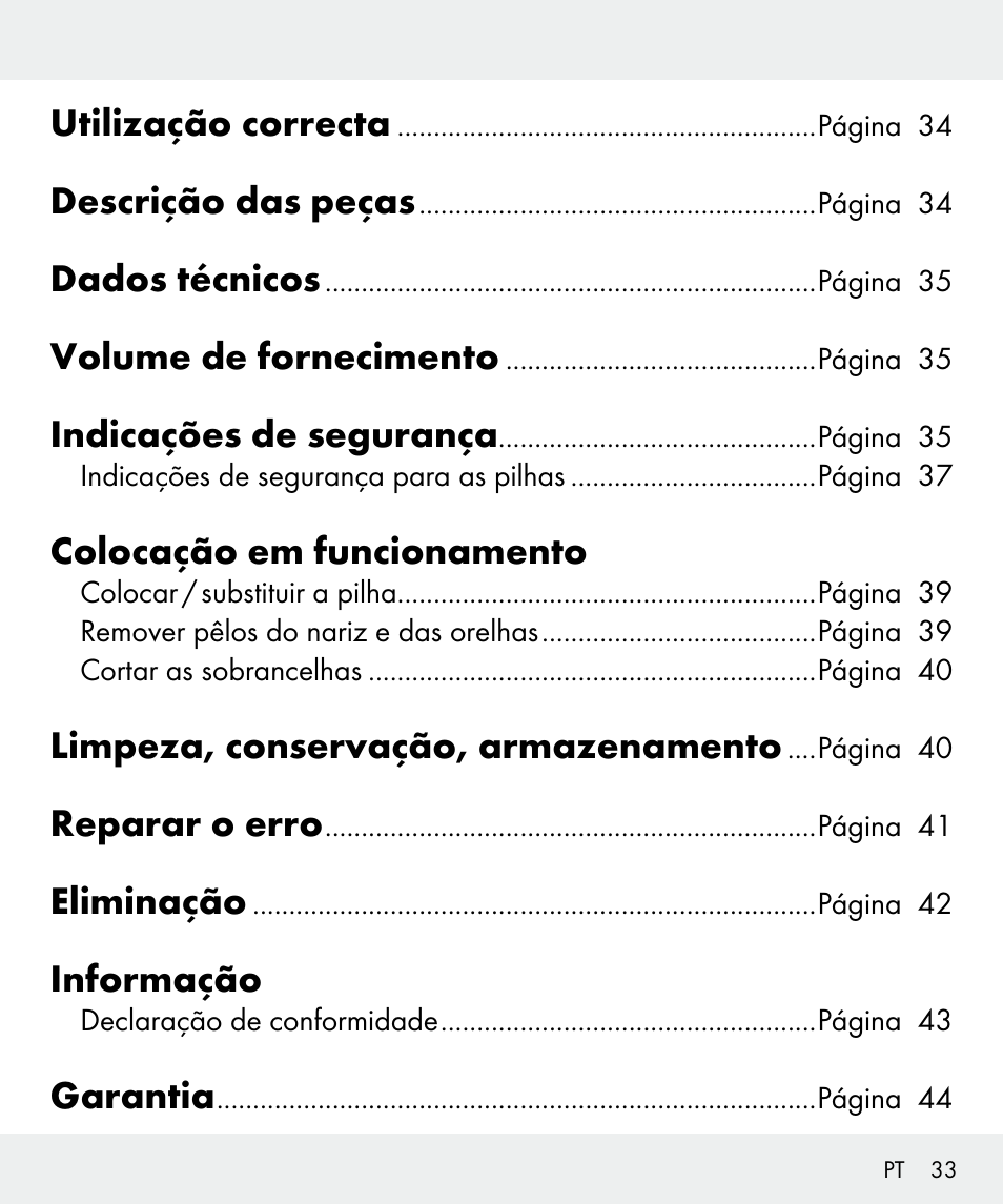 Utilização correcta, Descrição das peças, Dados técnicos | Volume de fornecimento, Indicações de segurança, Colocação em funcionamento, Limpeza, conservação, armazenamento, Reparar o erro, Eliminação, Informação | Silvercrest Z31635 User Manual | Page 33 / 71