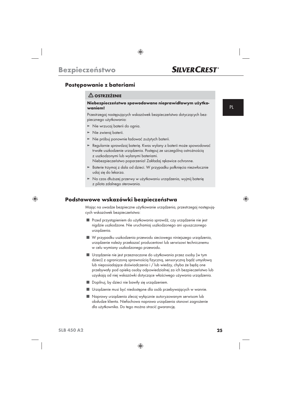 Bezpieczeństwo, Postępowanie z bateriami, Podstawowe wskazówki bezpieczeństwa | Silvercrest SLB 450 A2 User Manual | Page 27 / 122