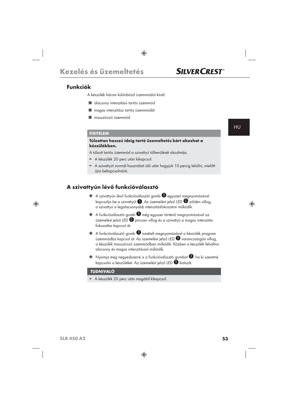 Kezelés és üzemeltetés, Funkciók, A szivattyún lévő funkcióválasztó | Silvercrest SLB 450 A2 User Manual | Page 55 / 122