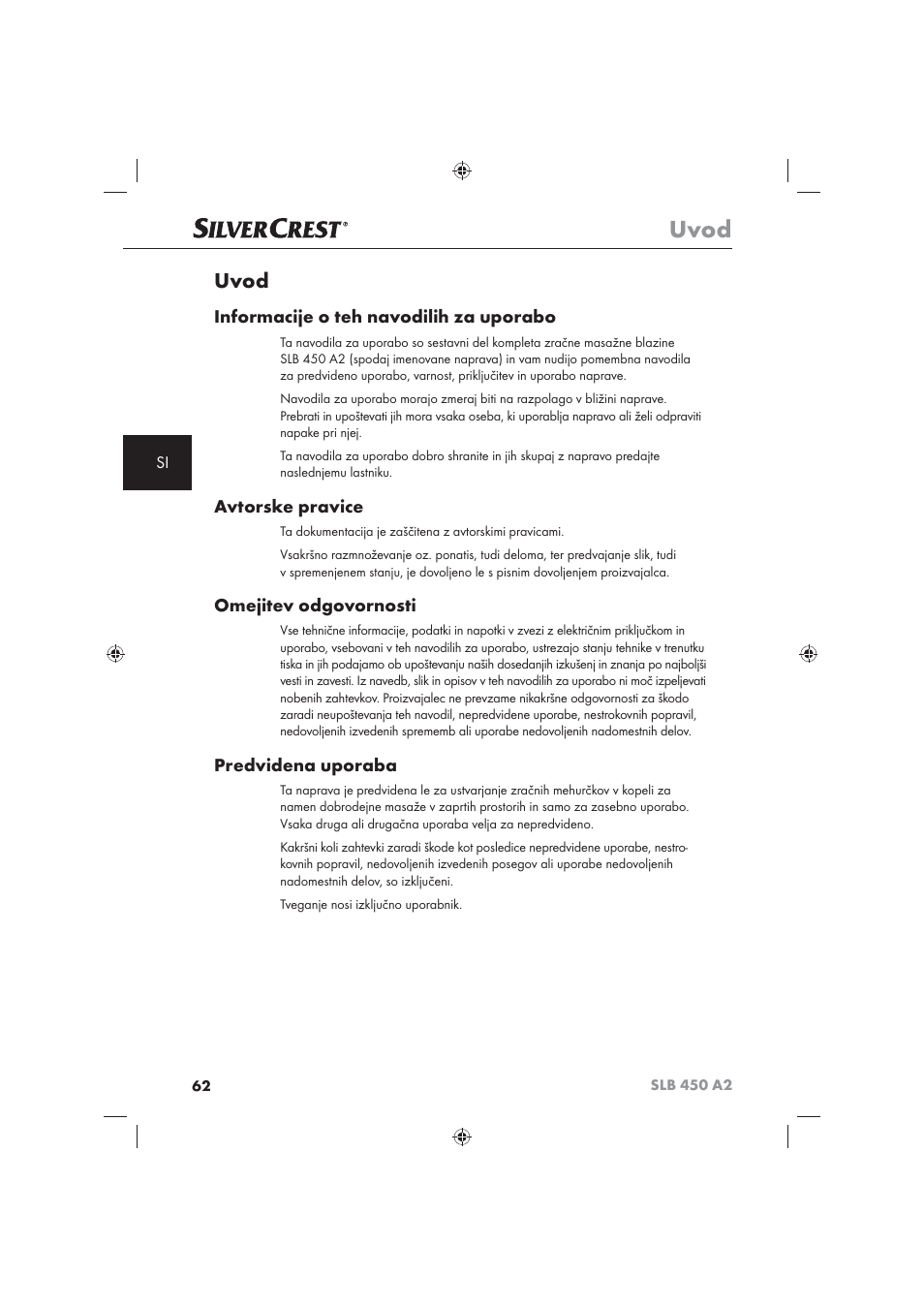 Uvod, Informacije o teh navodilih za uporabo, Avtorske pravice | Omejitev odgovornosti, Predvidena uporaba | Silvercrest SLB 450 A2 User Manual | Page 64 / 122