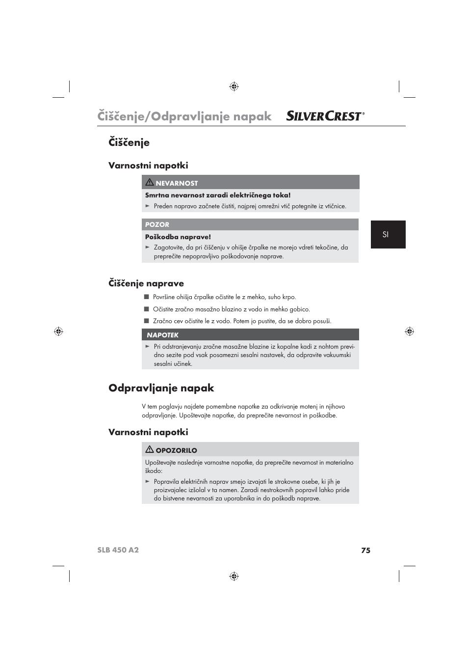 Čiščenje/odpravljanje napak, Čiščenje, Odpravljanje napak | Varnostni napotki, Čiščenje naprave | Silvercrest SLB 450 A2 User Manual | Page 77 / 122