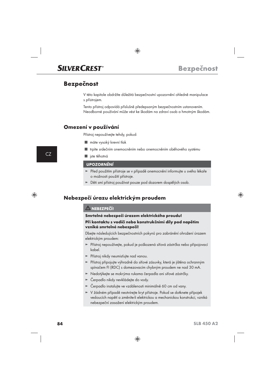 Bezpečnost, Omezení v používání, Nebezpečí úrazu elektrickým proudem | Silvercrest SLB 450 A2 User Manual | Page 86 / 122