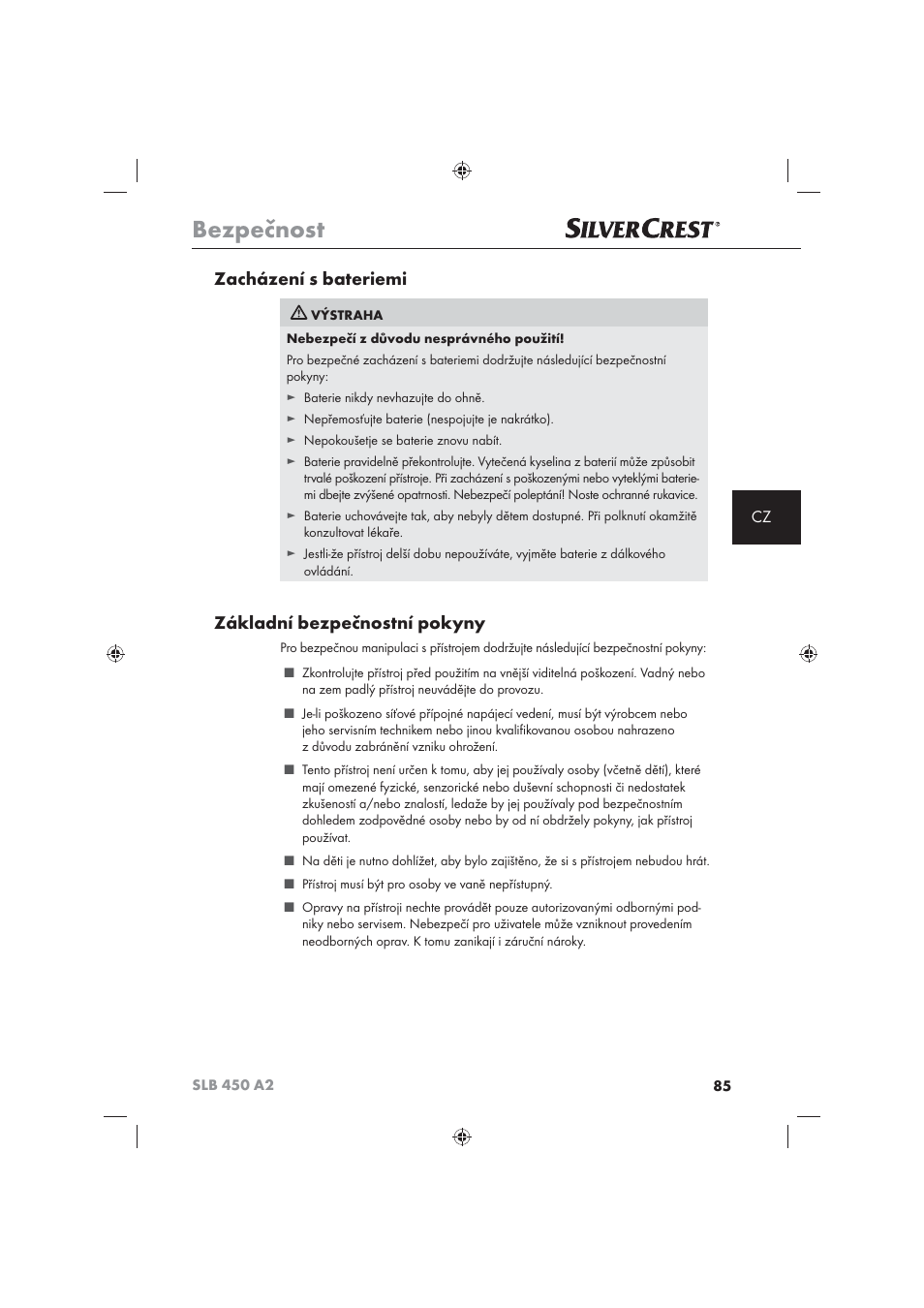 Bezpečnost, Zacházení s bateriemi, Základní bezpečnostní pokyny | Silvercrest SLB 450 A2 User Manual | Page 87 / 122