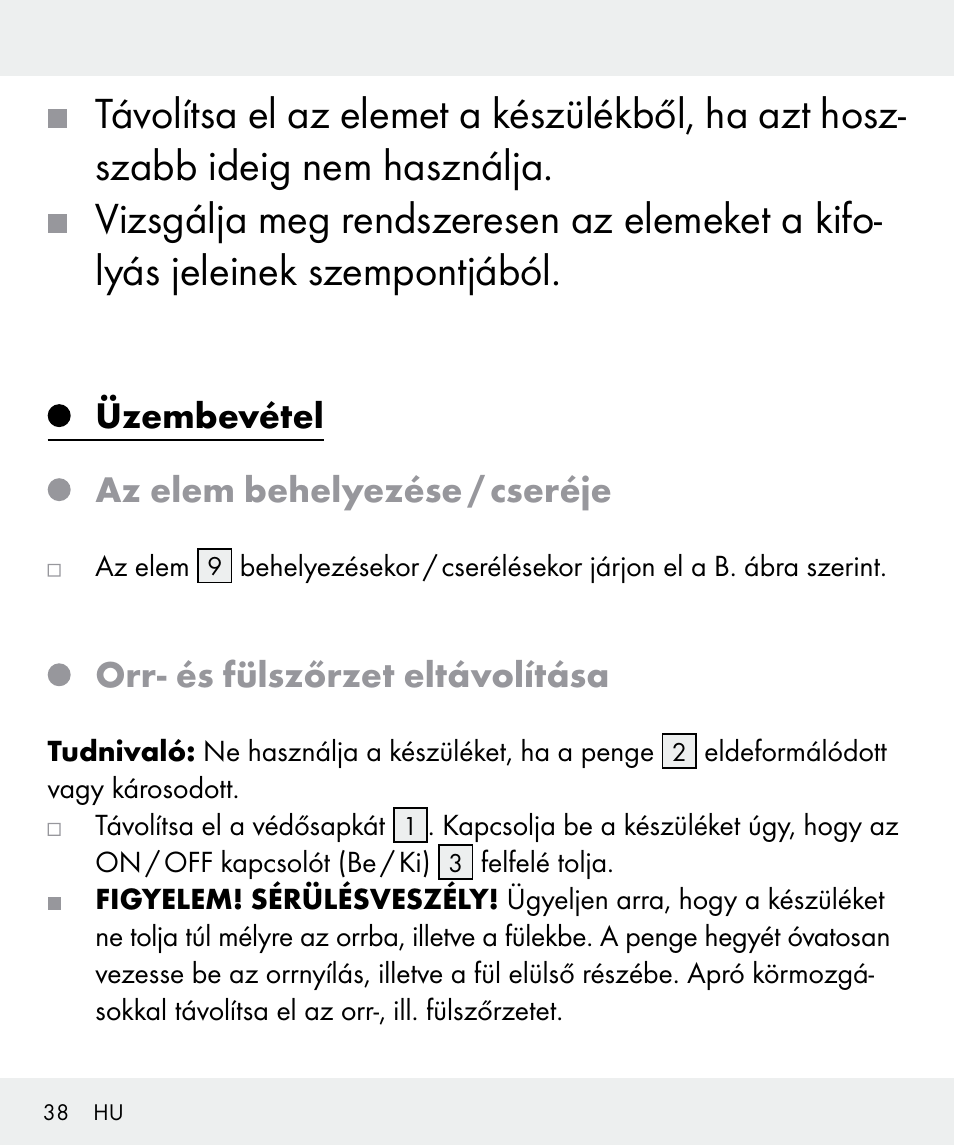 Üzembevétel az elem behelyezése / cseréje, Orr- és fülszőrzet eltávolítása | Silvercrest Z31635 User Manual | Page 38 / 96