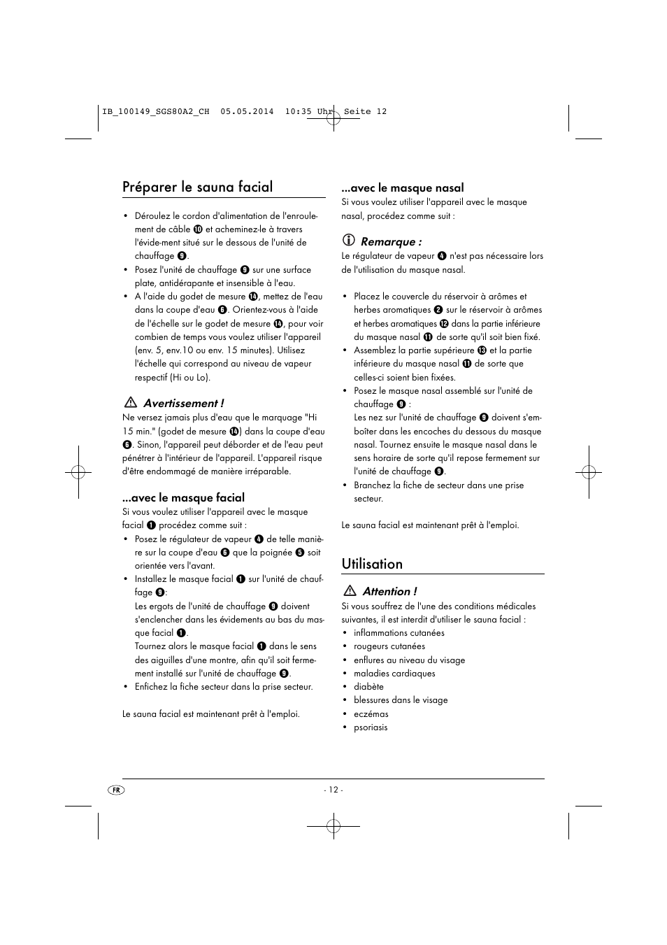 Préparer le sauna facial, Utilisation, Avertissement | Avec le masque facial, Avec le masque nasal, Remarque, Attention | Silvercrest SGS 80 A2 User Manual | Page 15 / 36