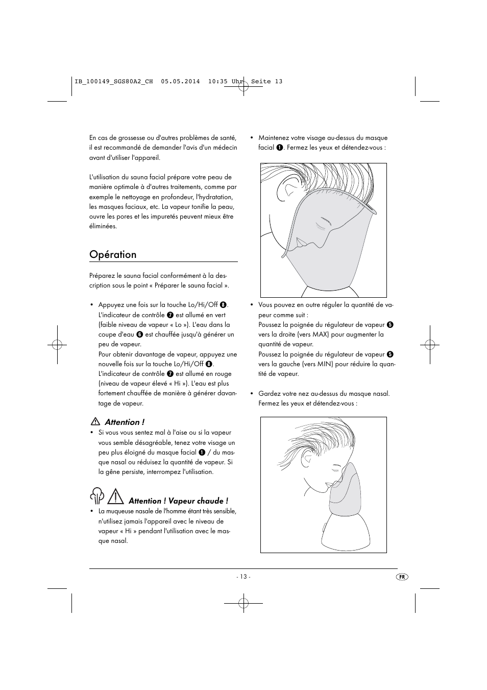 Opération, Attention, Attention ! vapeur chaude | Silvercrest SGS 80 A2 User Manual | Page 16 / 36