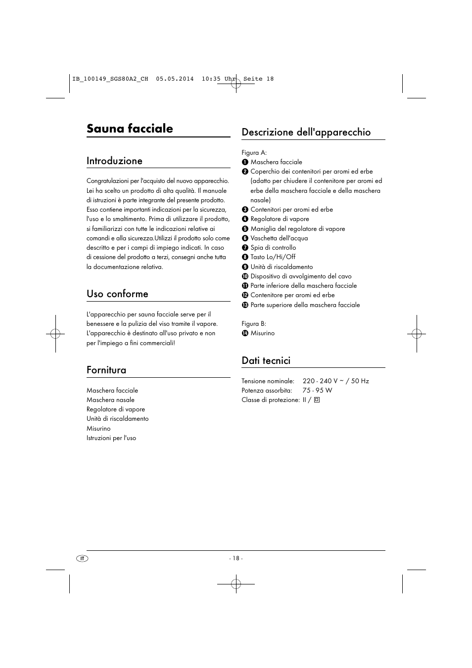 Sauna facciale, Introduzione, Uso conforme | Fornitura, Descrizione dell'apparecchio, Dati tecnici | Silvercrest SGS 80 A2 User Manual | Page 21 / 36