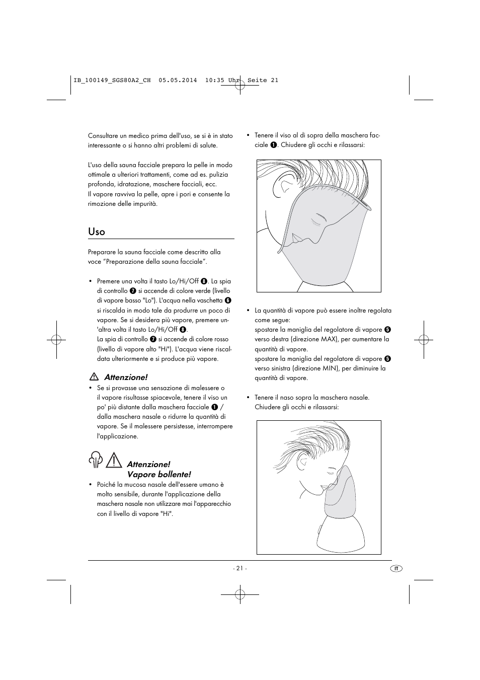 Attenzione, Attenzione! vapore bollente | Silvercrest SGS 80 A2 User Manual | Page 24 / 36