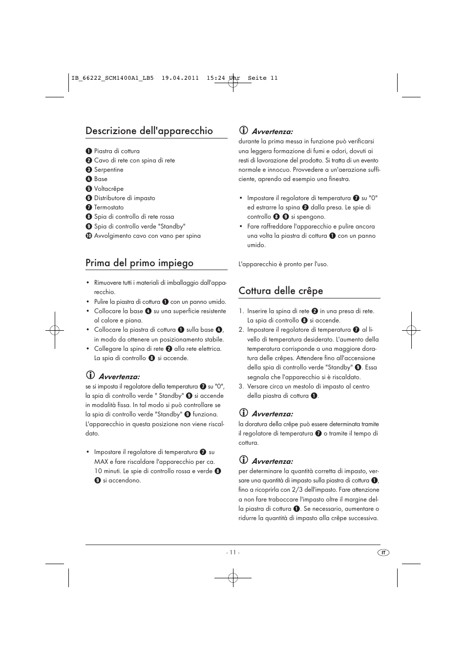 Descrizione dell'apparecchio, Prima del primo impiego, Cottura delle crêpe | Avvertenza | Silvercrest SCM 1400 A1 User Manual | Page 13 / 41