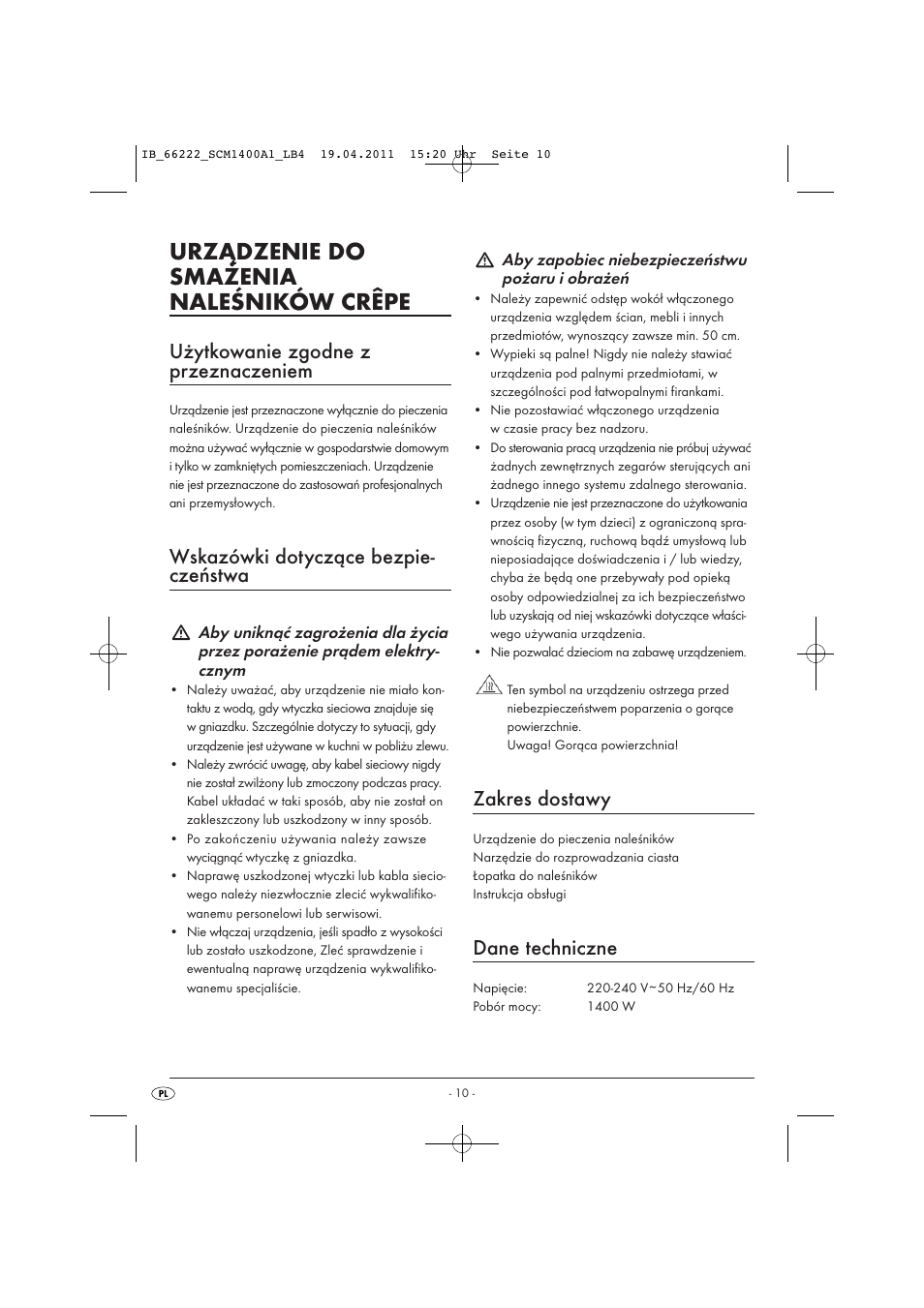 Urządzenie do smażenia naleśników crêpe, Użytkowanie zgodne z przeznaczeniem, Wskazówki dotyczące bezpie- czeństwa | Zakres dostawy, Dane techniczne | Silvercrest SCM 1400 A1 User Manual | Page 12 / 58