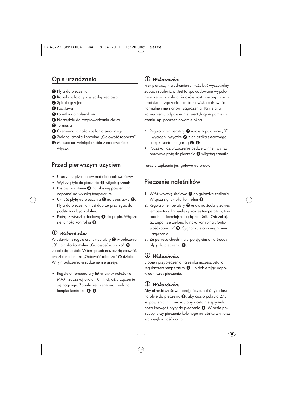 Opis urządzania, Przed pierwszym użyciem, Pieczenie naleśników | Wskazówka | Silvercrest SCM 1400 A1 User Manual | Page 13 / 58