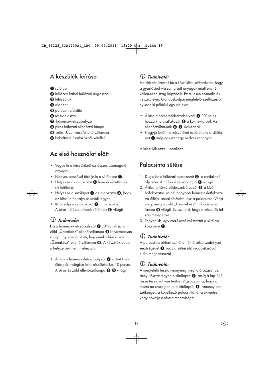 A készülék leírása, Az első használat előtt, Palacsinta sütése | Tudnivaló | Silvercrest SCM 1400 A1 User Manual | Page 21 / 58