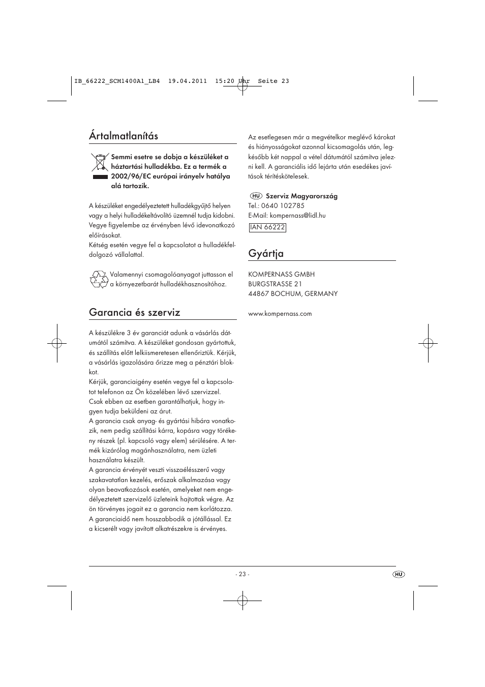 Ártalmatlanítás, Garancia és szerviz, Gyártja | Silvercrest SCM 1400 A1 User Manual | Page 25 / 58