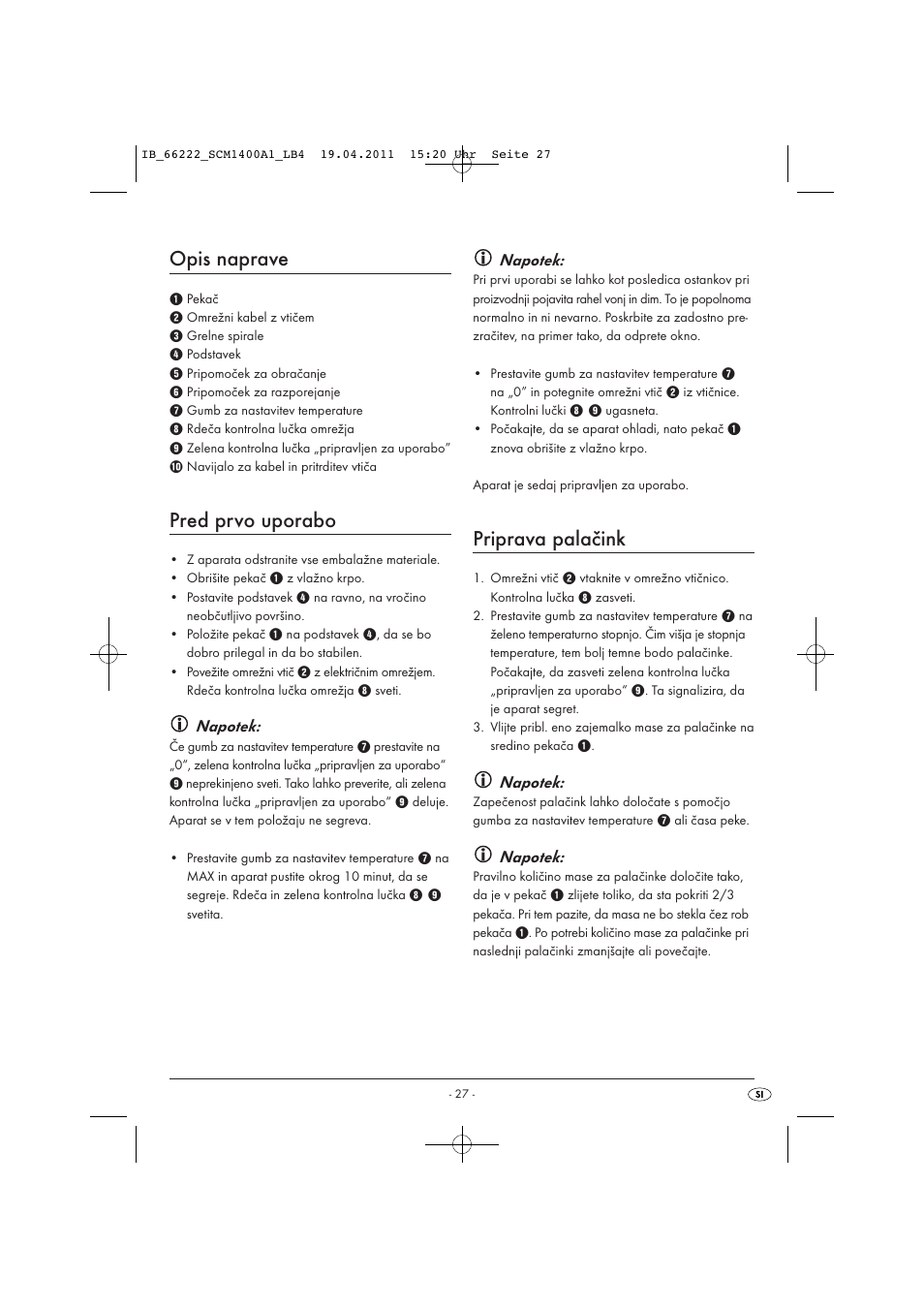 Opis naprave, Pred prvo uporabo, Priprava palačink | Napotek | Silvercrest SCM 1400 A1 User Manual | Page 29 / 58