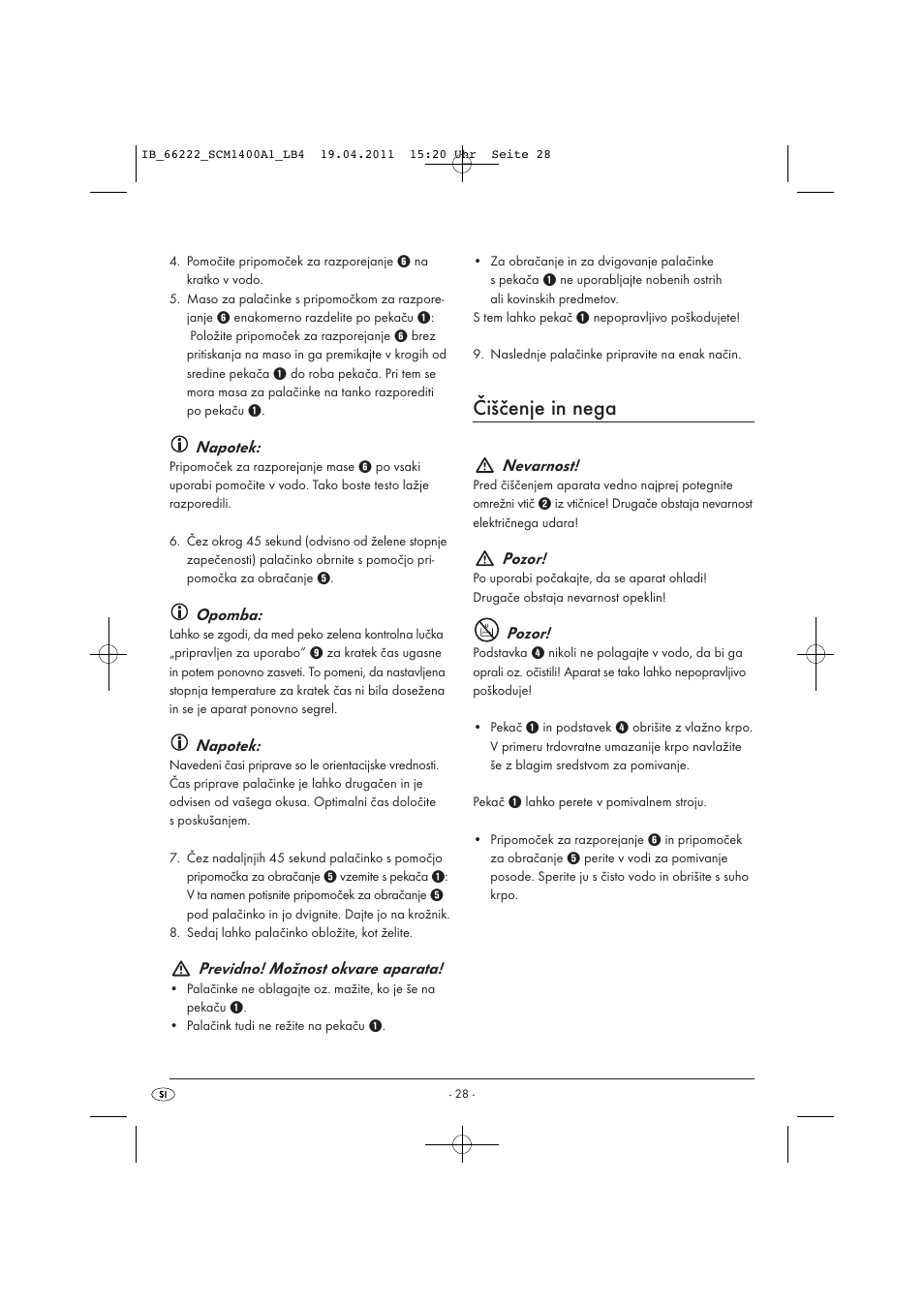 Čiščenje in nega, Napotek, Opomba | Previdno! možnost okvare aparata, Nevarnost, Pozor | Silvercrest SCM 1400 A1 User Manual | Page 30 / 58
