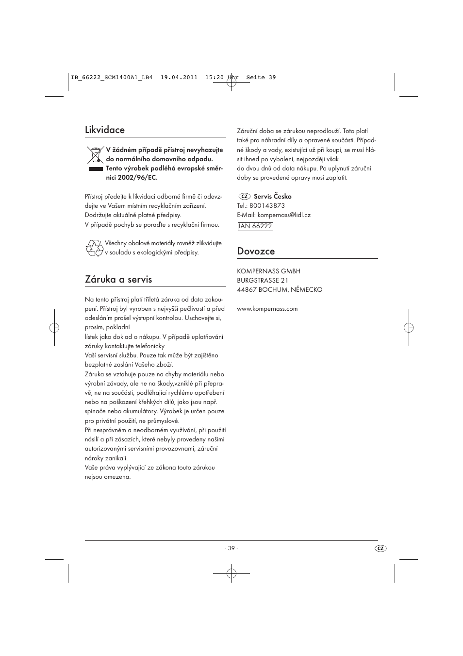 Likvidace, Záruka a servis, Dovozce | Silvercrest SCM 1400 A1 User Manual | Page 41 / 58