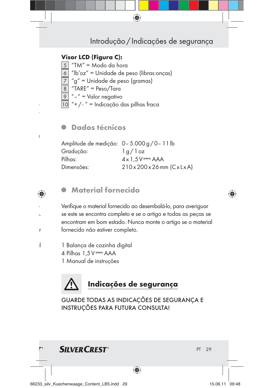 Introdução / indicações de segurança, Dados técnicos, Material fornecido | Indicações de segurança | Silvercrest Z30441A User Manual | Page 27 / 58