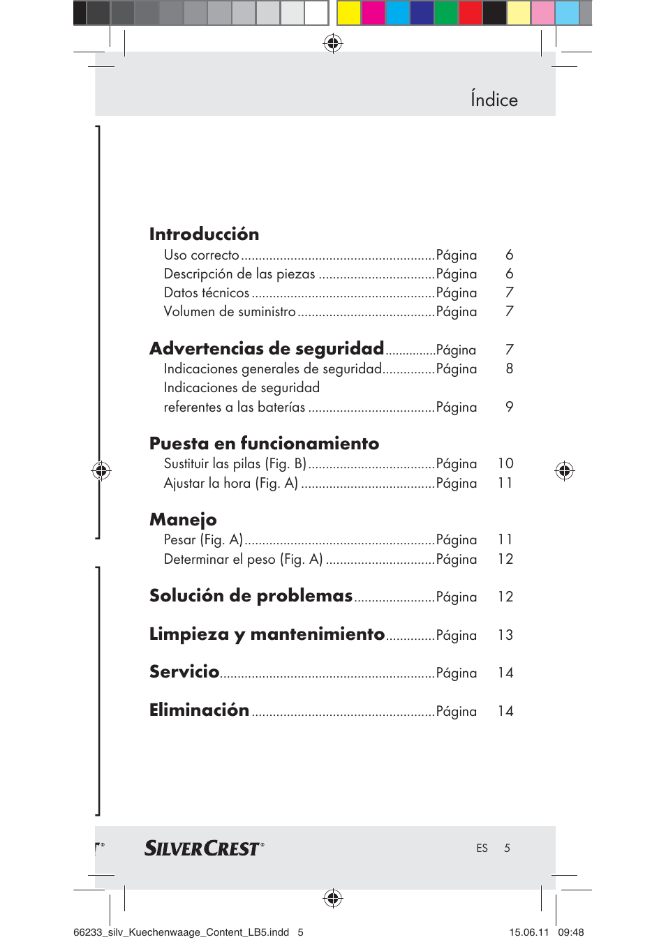 Índice, Introducción, Advertencias de seguridad | Puesta en funcionamiento, Manejo, Solución de problemas, Limpieza y mantenimiento, Servicio, Eliminación | Silvercrest Z30441A User Manual | Page 3 / 58