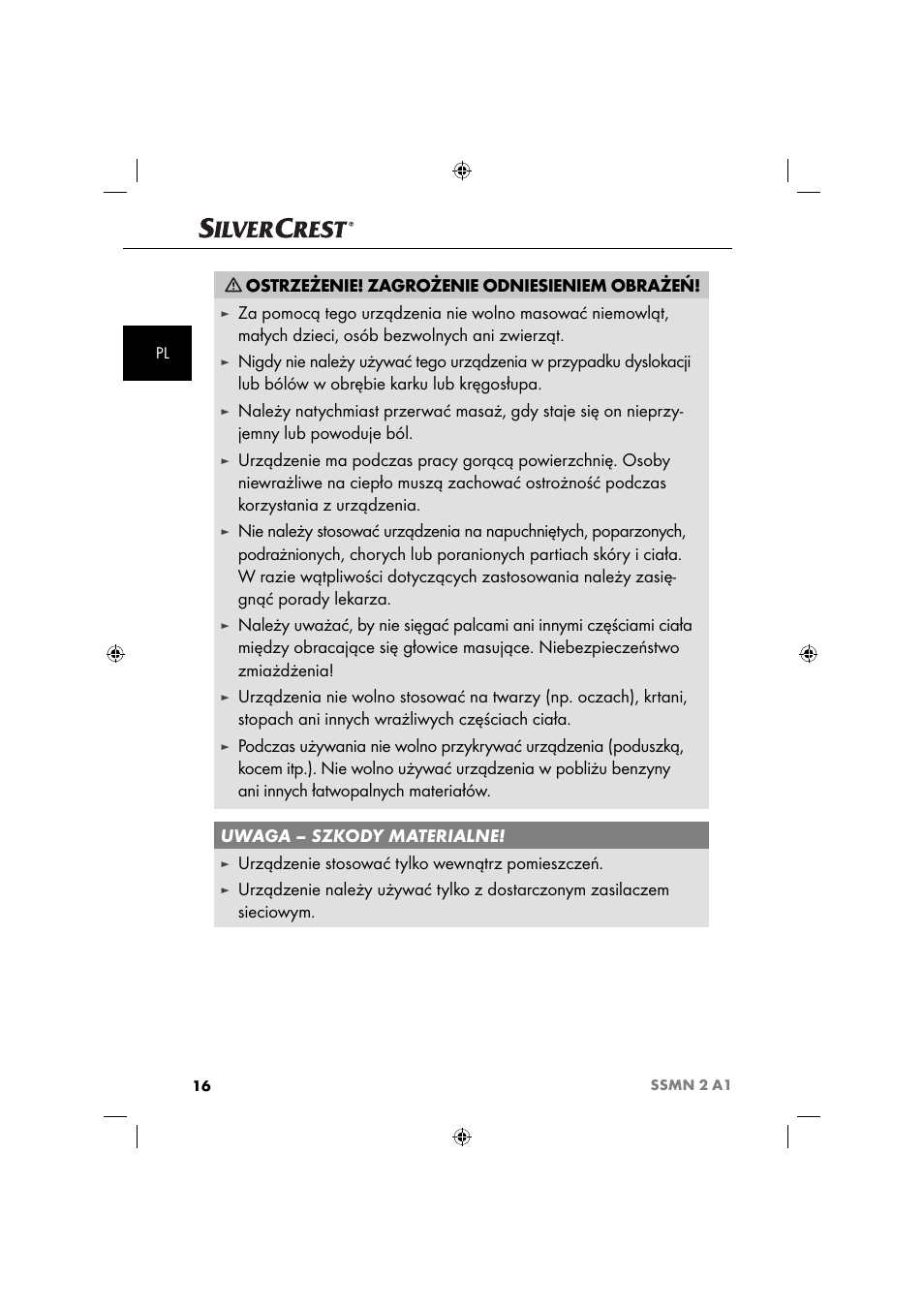 Ostrzeżenie! zagrożenie odniesieniem obrażeń, Urządzenie stosować tylko wewnątrz pomieszczeń | Silvercrest SSMN 2 A1 User Manual | Page 19 / 45