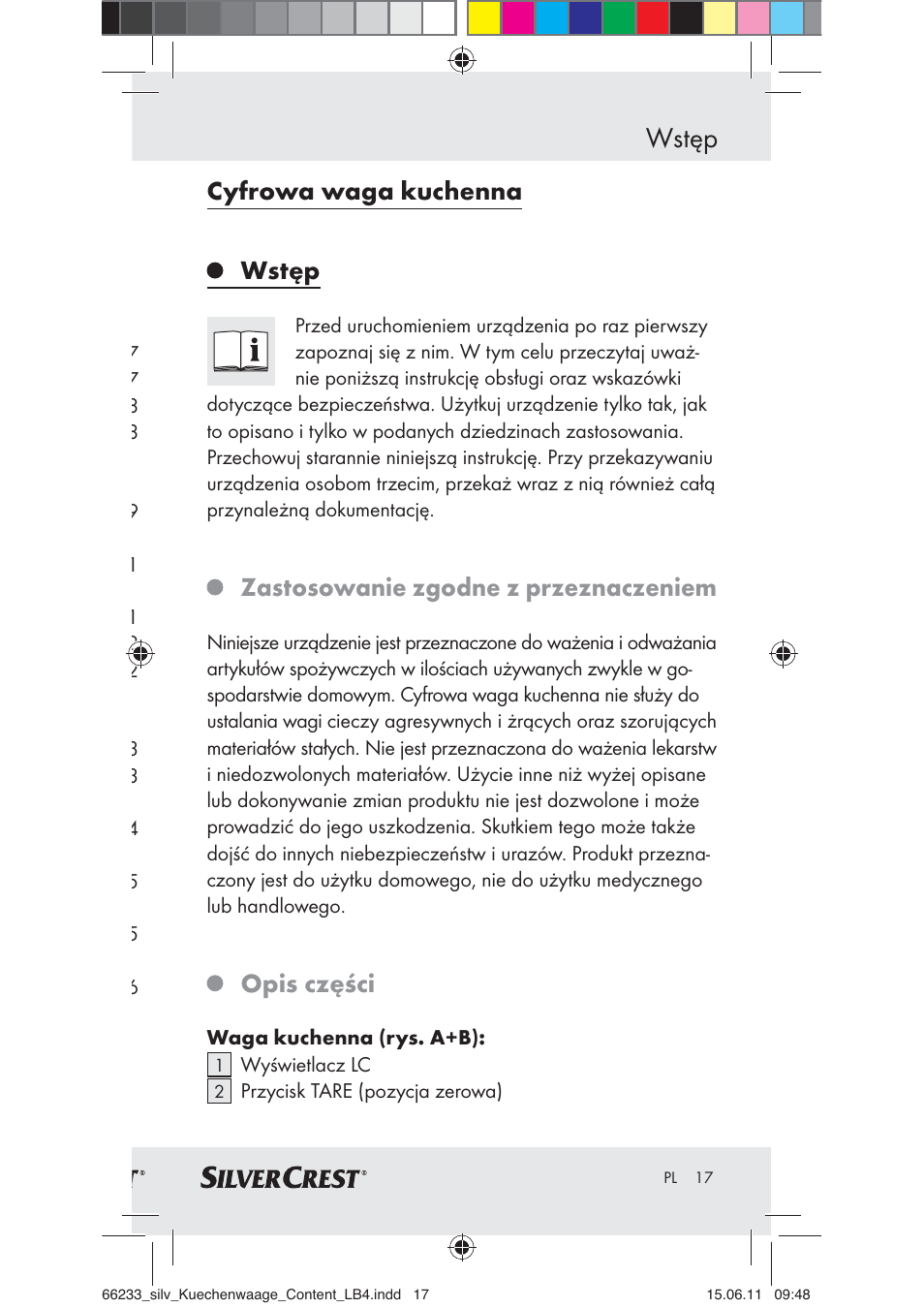 Wstęp, Cyfrowa waga kuchenna, Zastosowanie zgodne z przeznaczeniem | Opis części | Silvercrest Z30441A User Manual | Page 15 / 82