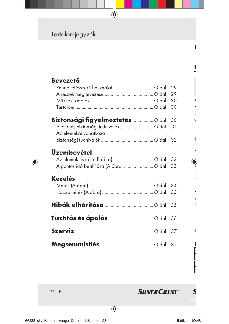 Tartalomjegyzék, Bevezető, Biztonsági figyelmeztetés | Üzembevétel, Kezelés, Hibák elhárítása, Tisztítás és ápolás, Szerviz, Megsemmisítés | Silvercrest Z30441A User Manual | Page 26 / 82