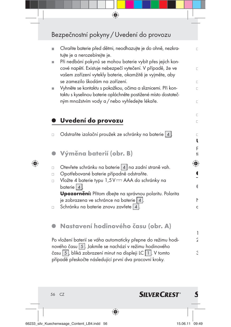 Bezpečnostní pokyny / uvedení do provozu, Uvedení do provozu, Výměna baterií (obr. b) | Nastavení hodinového času (obr. a) | Silvercrest Z30441A User Manual | Page 54 / 82