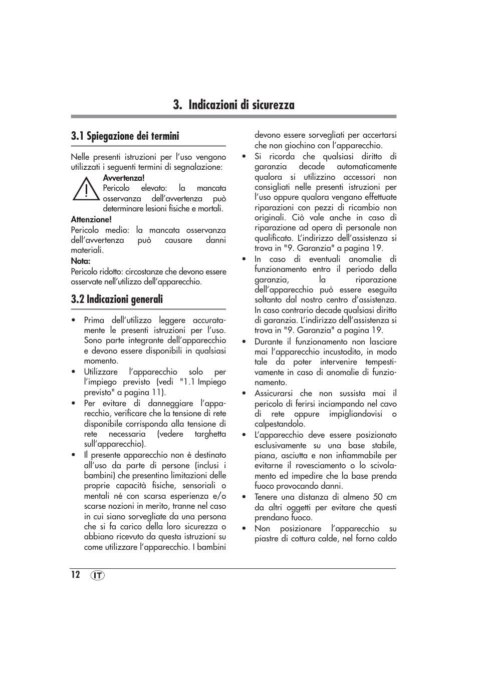 Indicazioni di sicurezza, 1 spiegazione dei termini, 2 indicazioni generali | Silvercrest SRGS 1300 A1 User Manual | Page 13 / 48