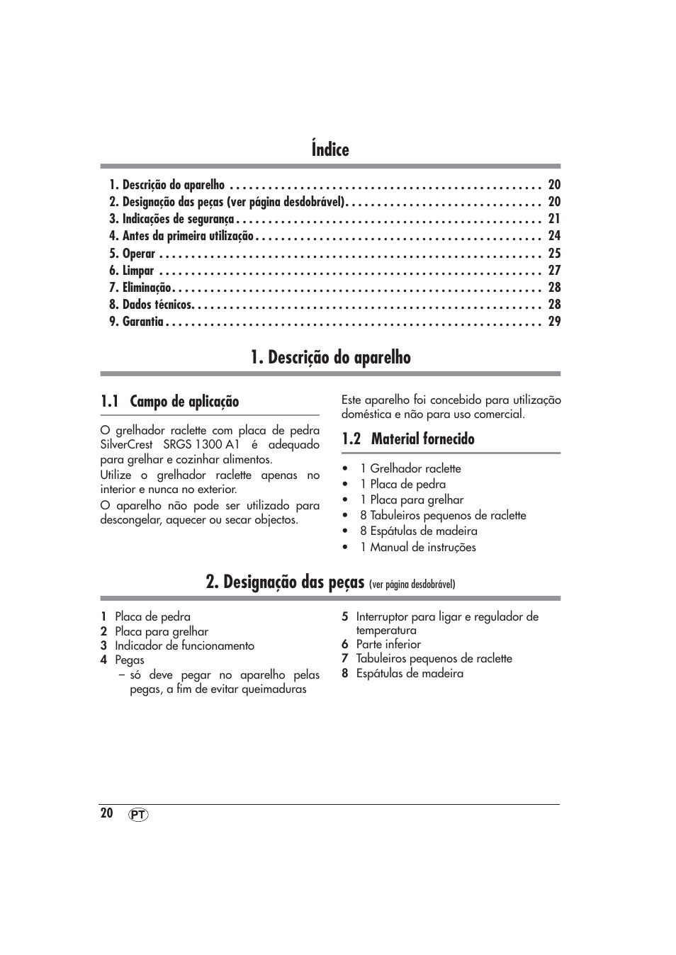 Descrição do aparelho, 1 campo de aplicação, 2 material fornecido | Índice, Designação das peças | Silvercrest SRGS 1300 A1 User Manual | Page 21 / 48